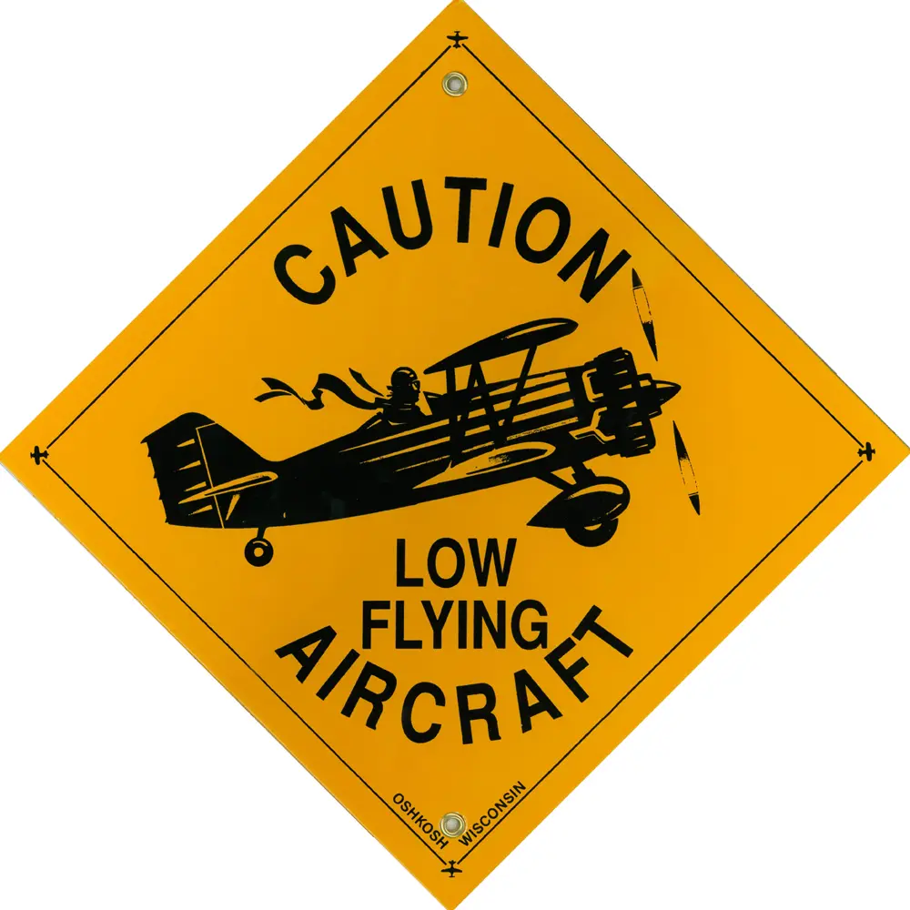 Low Flying Aircraft Sign