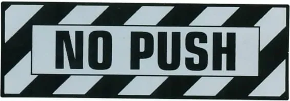 No Push Placard