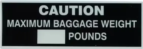 Max Baggage Weight Placard