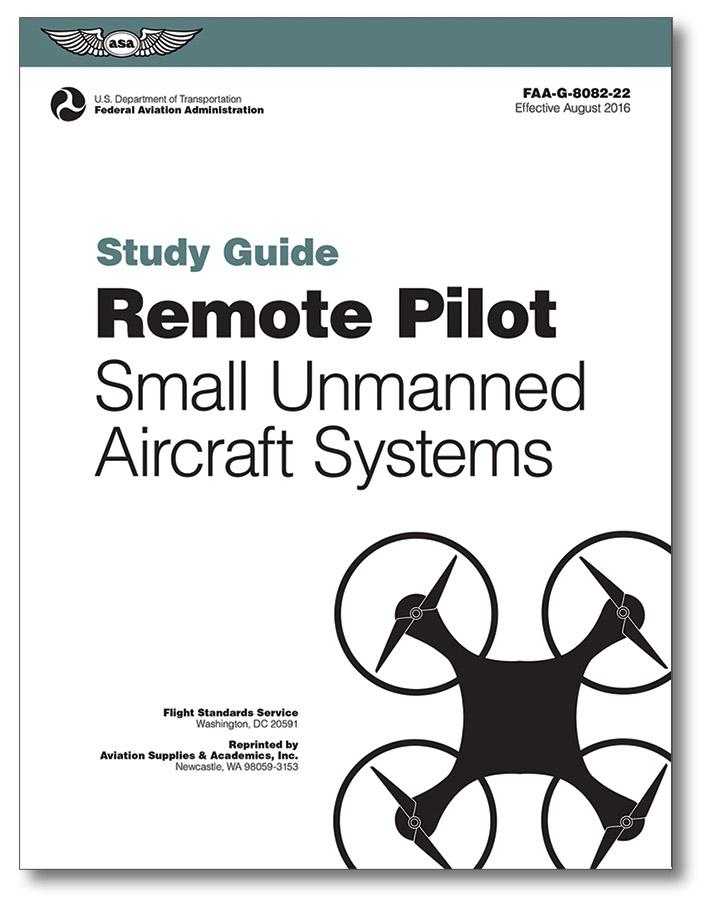 Remote Pilot sUAS Study Guide 8082-22