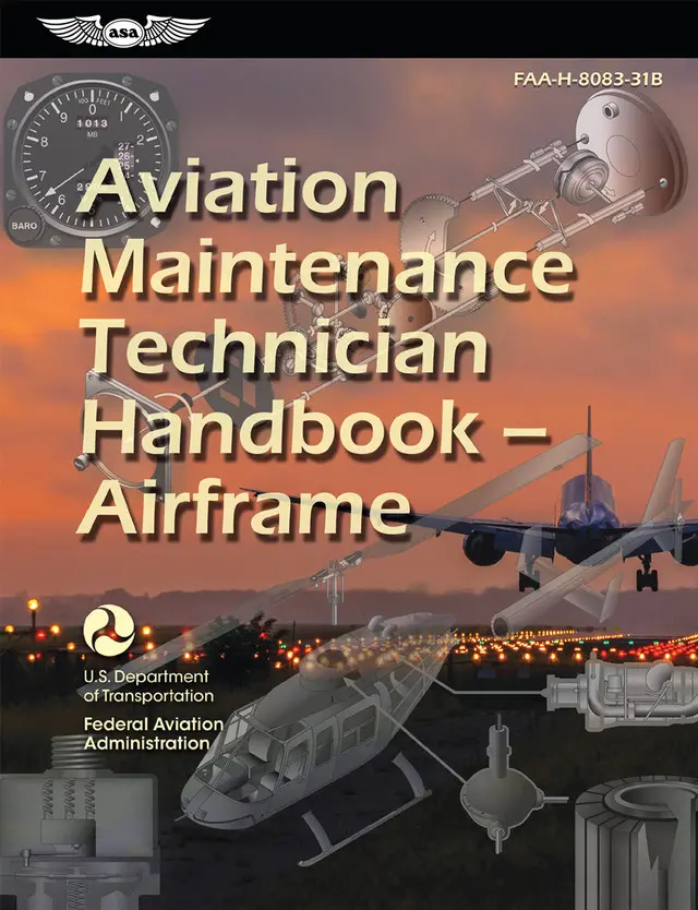 Aviation Maintenance Technician Handbook: Airframe 8083-31B (eBundle) 