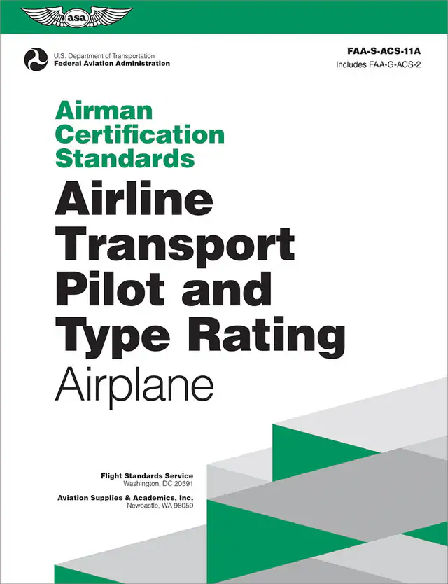 Airline Transport Pilot and Type Rating Airplane ACS 11A 