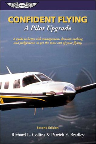 Confident Flying: A Pilot Upgrade 