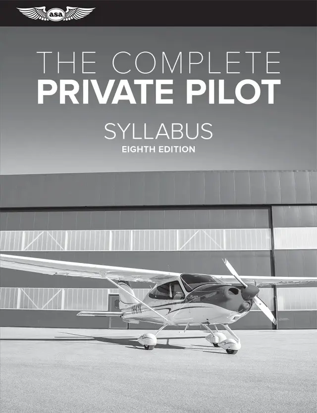 The Complete Private Pilot Syllabus