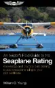 An Aviator's Field Guide to the Seaplane Rating 
