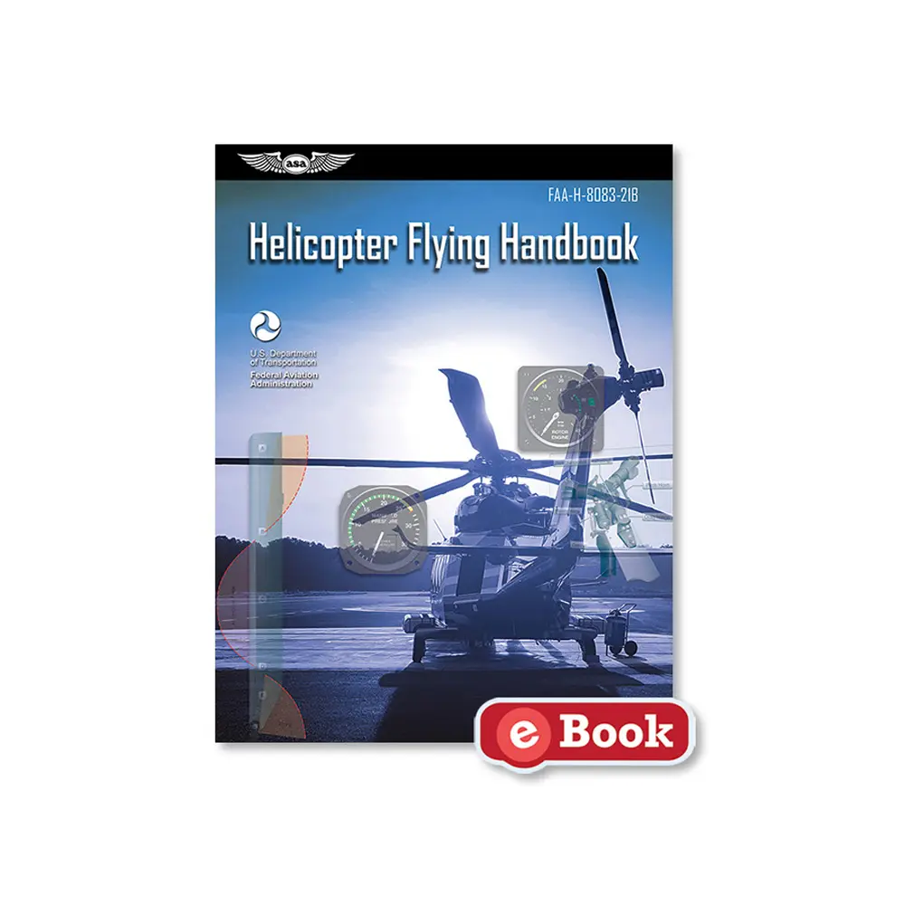 Helicopter Flying Handbook (eBook) 8083-21-EB