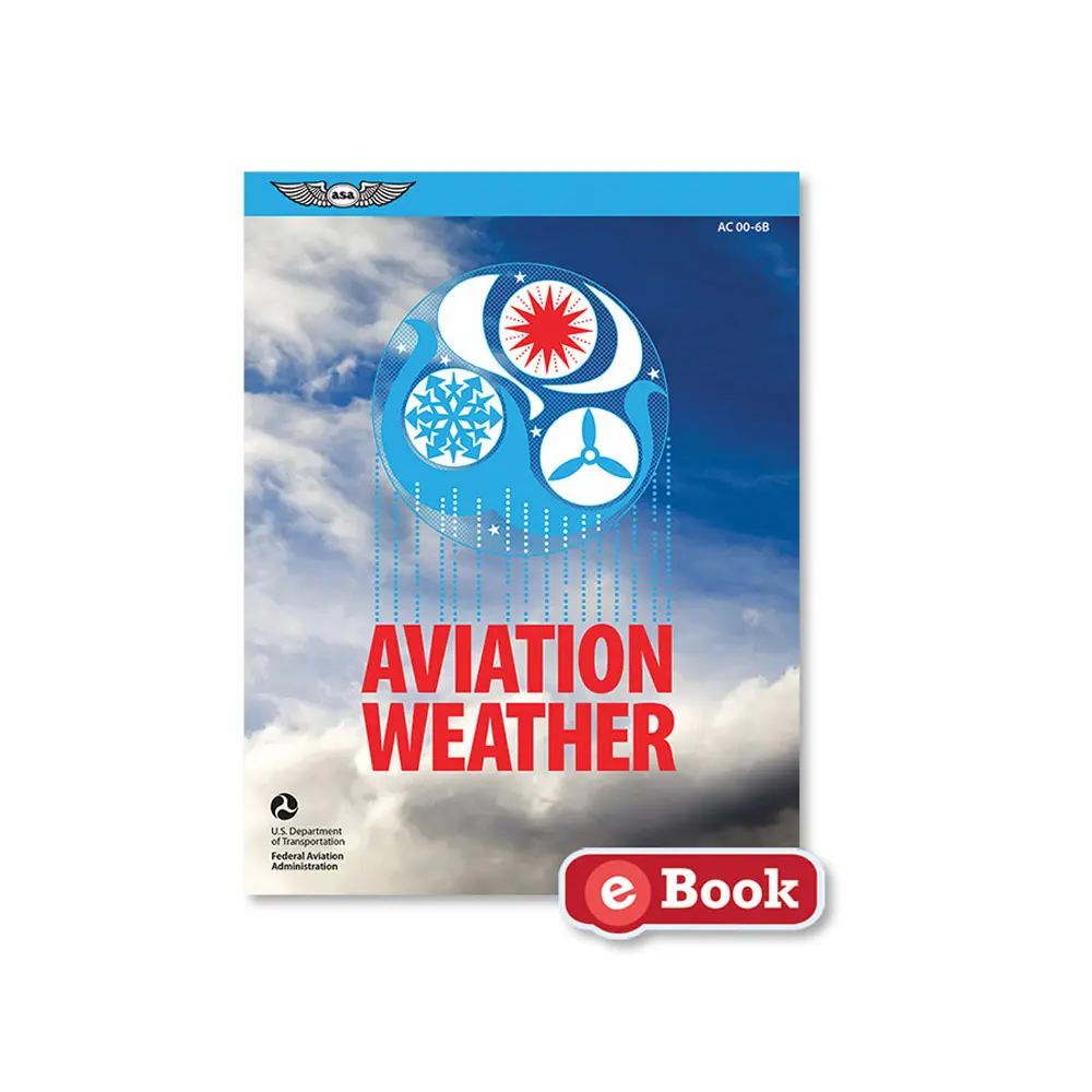 AVIATION WEATHER (eBOOK) AC00-6-EB