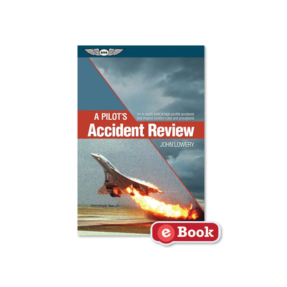 A Pilot’s Accident Review (eBook)
