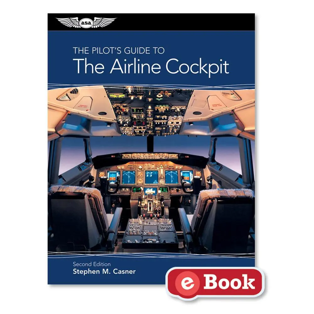 The Pilot’s Guide to The Airline Cockpit (eBook) 
