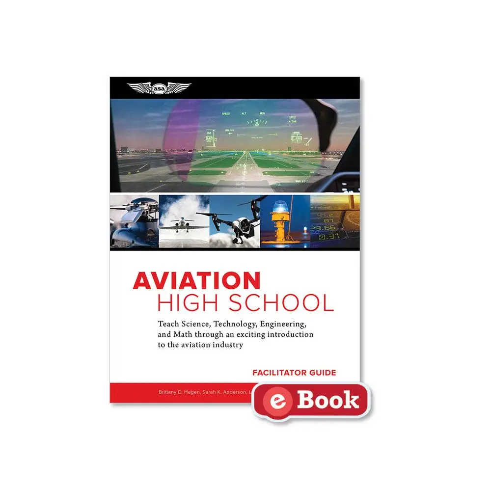 Aviation High School Facilitator Guide (eBook) 