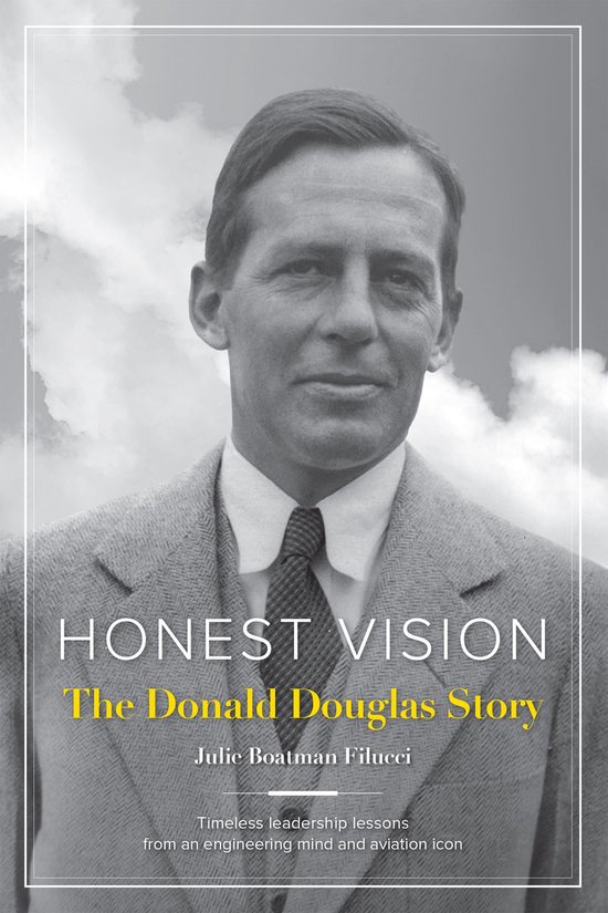 Honest Vision: The Donald Douglas Story (eBook)