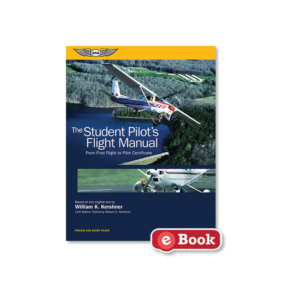 The Student Pilot’s Flight Manual (eBook)