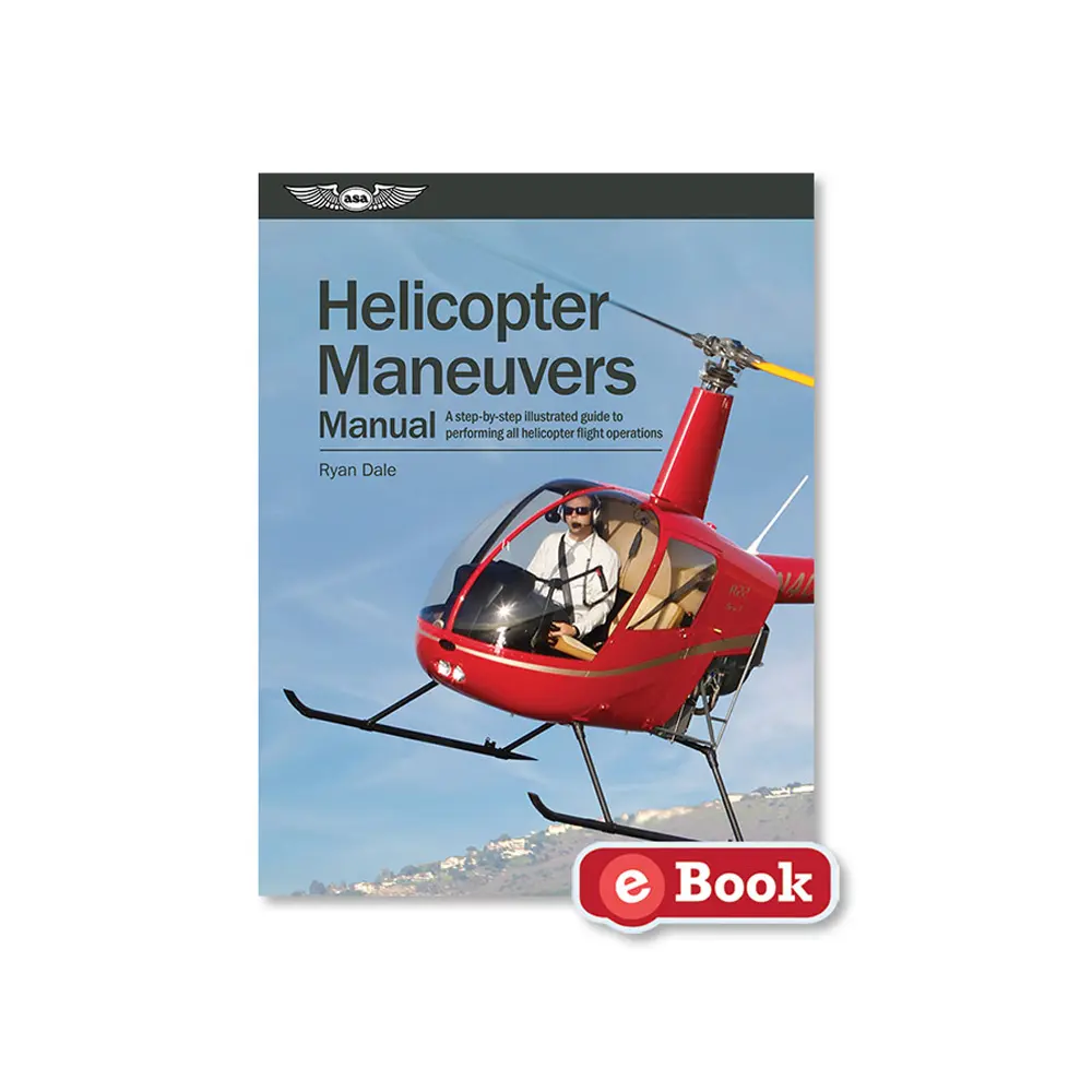 Helicopter Maneuvers Manual (eBook)