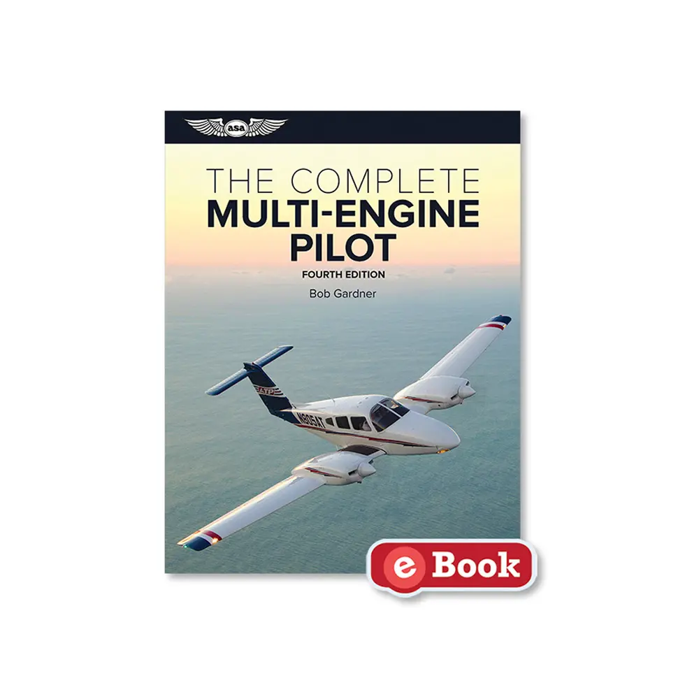 The Complete Multi-Engine Pilot (eBook)