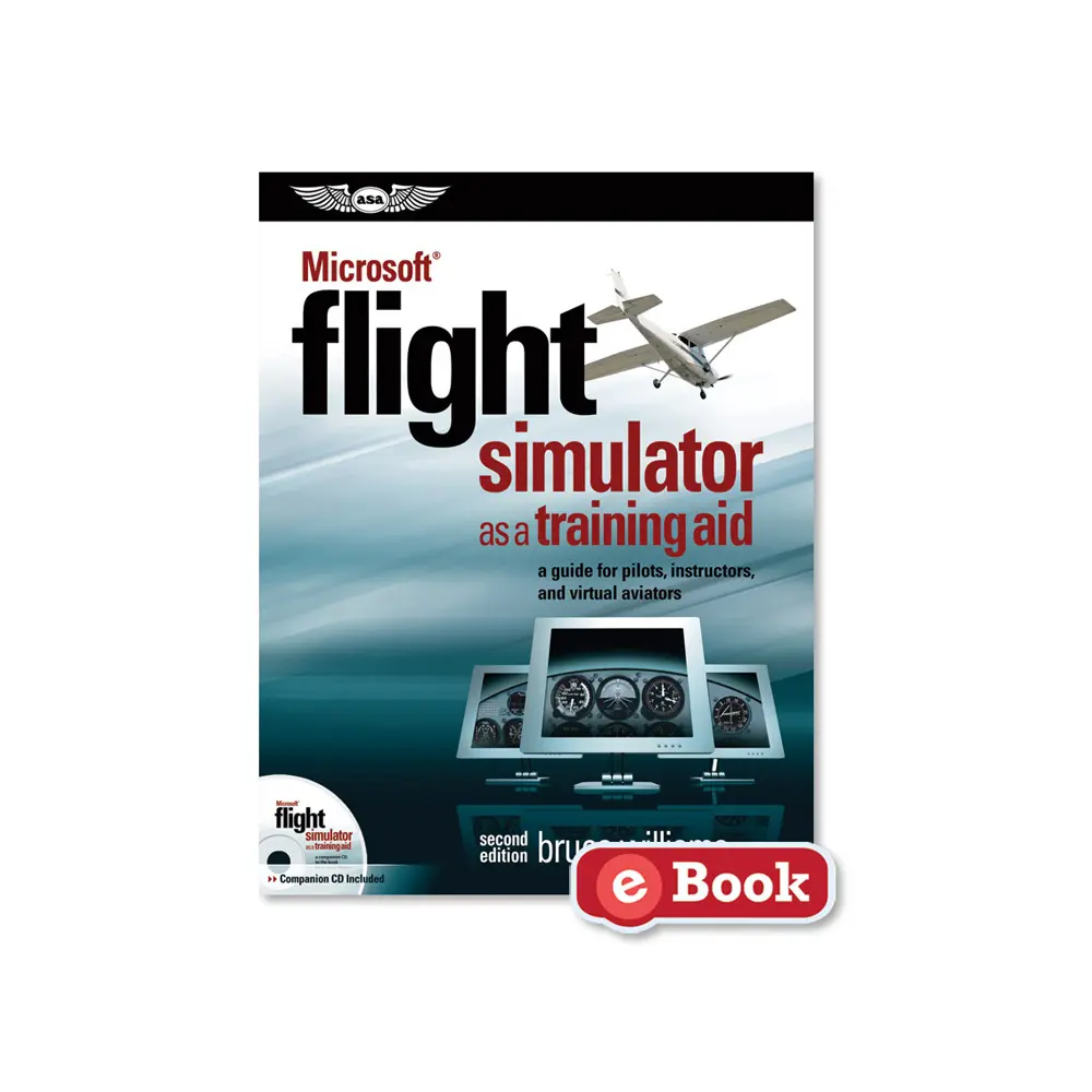 Microsoft® Flight Simulator as a Training Aid (eBook)