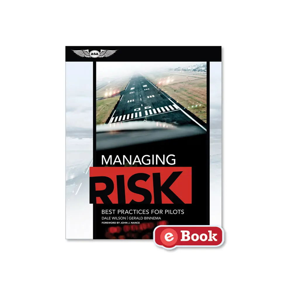 Managing Risk: Best Practices for Pilots (eBook) 