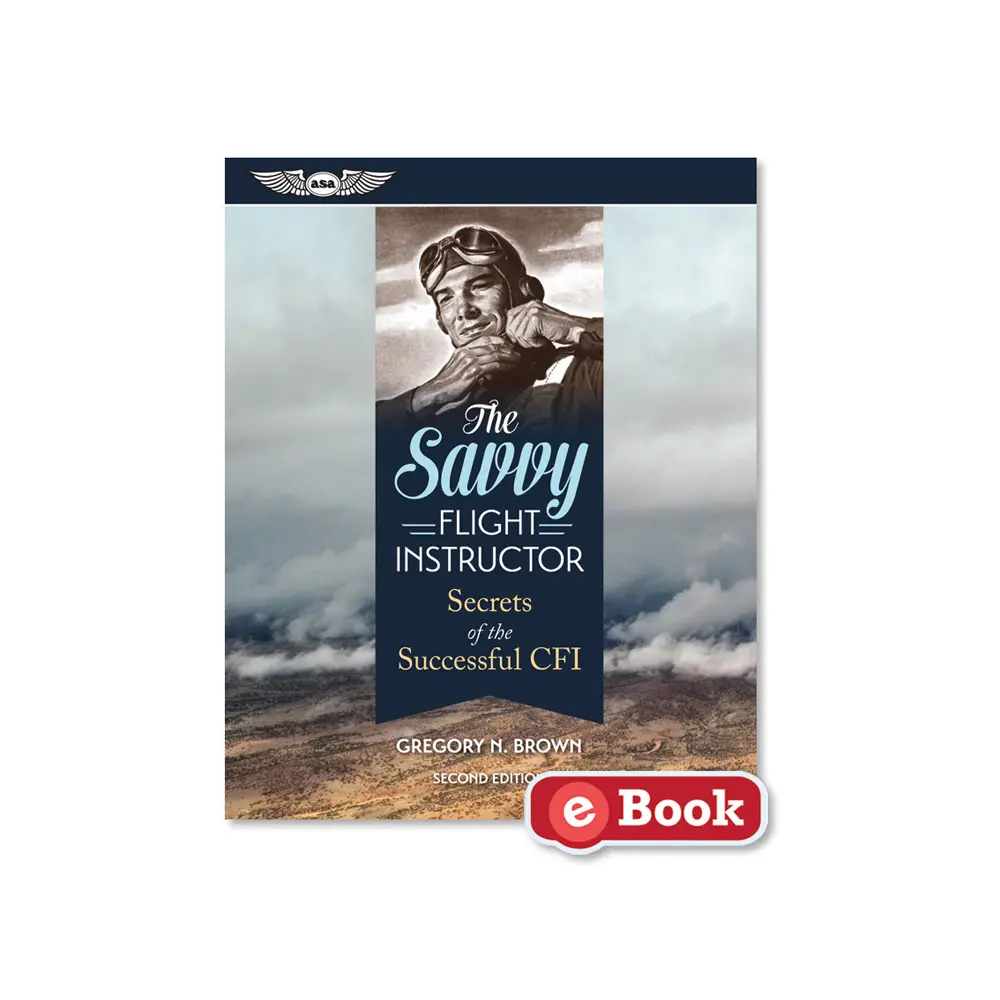 The Savvy Flight Instructor (eBook)