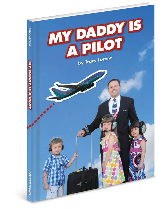 My Daddy is a Pilot