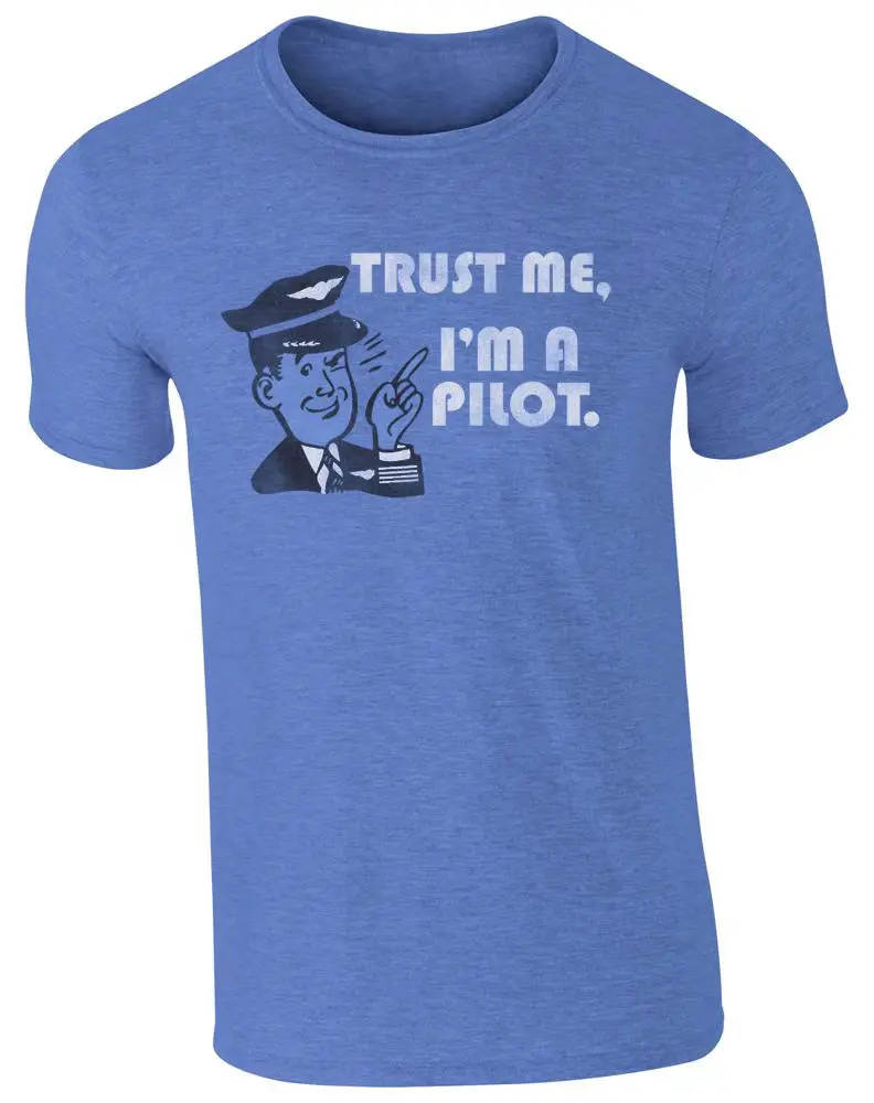 Trust Me I'm a Pilot Men's 