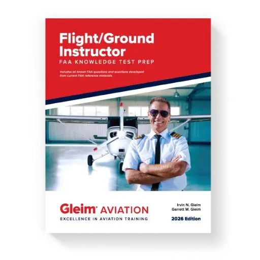[GLM-004-26] Flight/Ground Instructor FAA Knowledge Test Prep