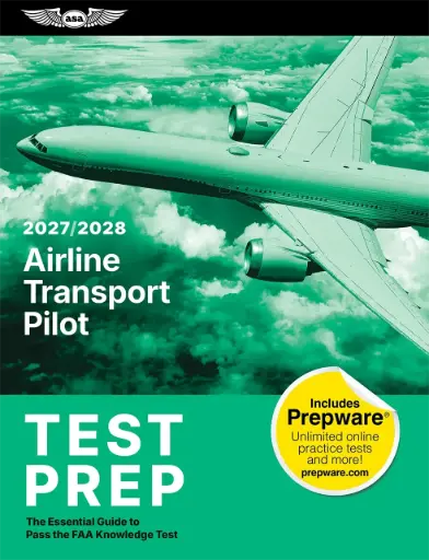 [ASA-TP-ATP-27] 2027-2028 Airline Transport Pilot Test Prep With Prepware