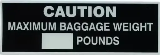 [AAPX820] Max Baggage Weight Placard