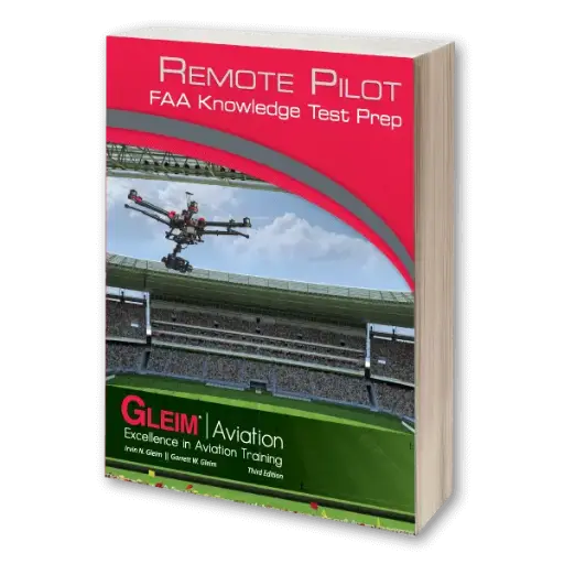 [GLM-009-3E] Remote Pilot FAA Knowledge Test Prep