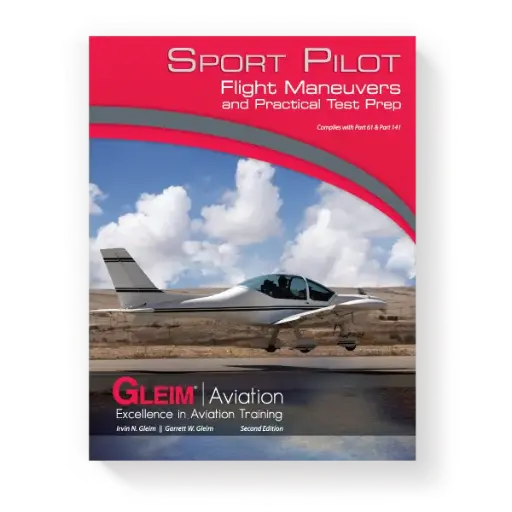 [GLM-018-V2.1] Sport Pilot Flight Maneuvers