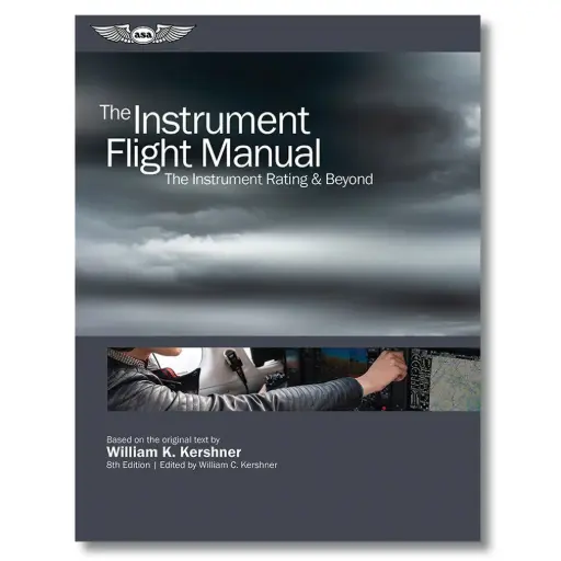 [ASA-FM-INST-8] The Instrument Flight Manual 