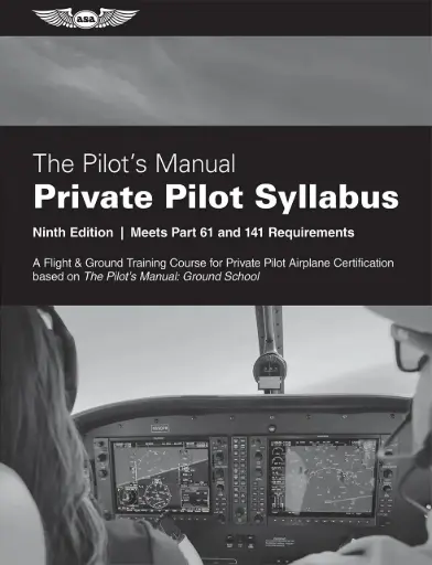 [ASA-PM-S-P9] PM Series: Private Pilot Syllabus