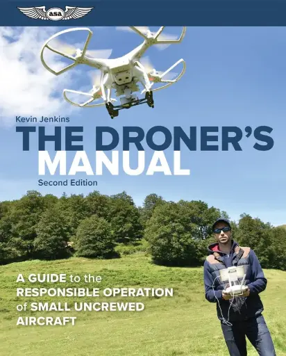[ASA-UAS-DRONE2] The Droner’s Manual