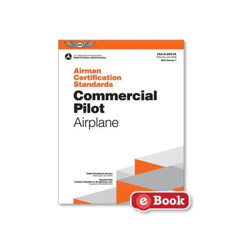 [ASA-ACS-7-EB] Commercial Pilot Airplane ACS-7EB (eBook) 